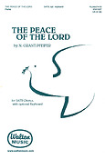 N. Grant Pfeifuer: The Peace of the Lord (SATB)