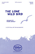 The Lone Wild Bird (SATB, Piano)