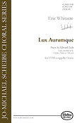 Eric Whitacre: Lux Aurumque (Light of Gold)  (TTBB)