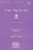 Jefuerey Cobb: Come, Sing For Joy! (SATB)