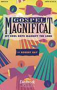 Gospel Magnificat (Vocalscore)
