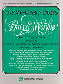 Praise & Worship Organ-Piano Duets