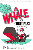 A Whale Of A Christmas Children's Musical
