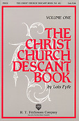 The Christ Church Descant Book #1