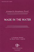 Wade In The Water (SATB)