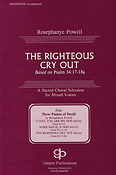Righteous Cry Out, The (SATB)
