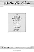 Frank: O Lord Most Holy Panis Angelicus (SATB)