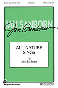 All Nature Sings (SATB)