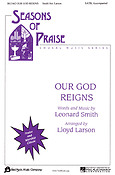 Our God Reigns (SATB)