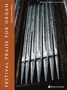 Festival Praise For Organ