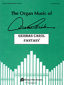 German Carol Fantasy (Organ Solo)