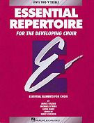 Essential Repertoire For The Developing Choir
