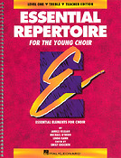 Essential Repertoire For The Young Choir(Level 1 Treble, Teacher)