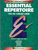 Essential Repertoire For The Concert Choir(Level 3 Tenor Bass, Teacher)