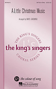 The King's Singers: A Little Christmas Music (SATB)