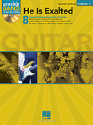 He Is Exalted - Guitar Edition(Worship Band Play-Along Volume 4)