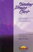 The Sunday Praise Choir Kit (Collection)