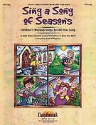 Sing a Song of Seasons(Children's Worship Collection)