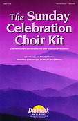 The Sunday Celebration Choir Kit(ChoirTrax CD)