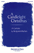 A Candlelight Christmas(A Cantata)