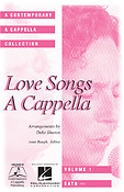 Love Songs A Cappella
