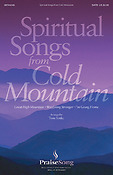 Spiritual Songs From Cold Mountain (SATB)