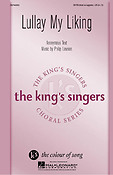 The King's Singers: Lullay My Liking (SATB)