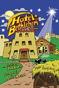 Hotel Bethlehem(A Children's Christmas Musical)
