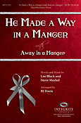 He Made a Way in a Manger