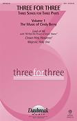 Three fuer Three Three Songs fuer Three Parts(Volume 1: The Music of Cindy Berry)