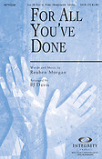 For All You've Done