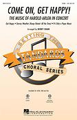 Come On, Get Happy!(The Music of Harold Arlen in Concert)