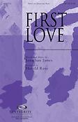 First Love (SATB)