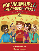 Pop Warm-Ups & Work-Outs fuer Choir