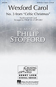 Philip Stopford: Wexfuerd Carol (SATB)