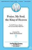 Praise, My Soul, The King Of Heaven (SATB)