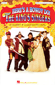 The King's Singers: Here's A Howdy Do! - A Gilbert And Sullivan Festival (SATB)