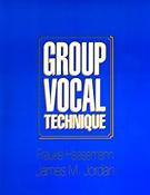 Group Vocal Technique - The Book