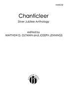 Chanticleer Silver Jubilee Anthology