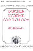 Evergreen Fragrance, Candlelight Glow