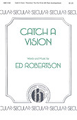 Catch A Vision