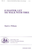 O Master, Let Me Walk With Thee