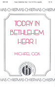 Today In Bethlehem Hear I