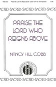 Praise The Lord Who Reigns Above