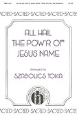 All Hail The Pow'r Of Jesus's Name