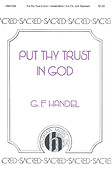Put Thy Trust In God