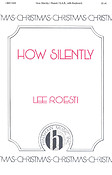 How Silently