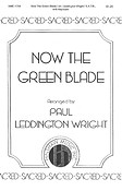 Now The Green Blade