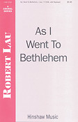 As I Went To Bethlehem