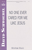 No One Ever Cared fuer Me Like Jesus
